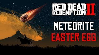 METEORITE Easter Egg amp Map Location  Red Dead Redemption 2 RDR2 [upl. by Decato369]