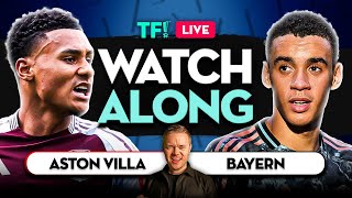 ASTON VILLA vs BAYERN MUNICH LIVE with Mark Goldbridge [upl. by Yalhsa]