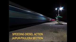 Night Railfannning Speeding Diesel Action on JaipurPhulera Section Indian Railways [upl. by Enitsuga]