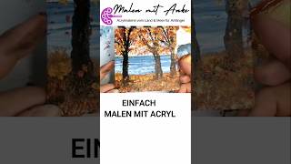 Herbstbild amp Meer mit Acryl malen shortvideo 🎨🤩 [upl. by Tsenre475]