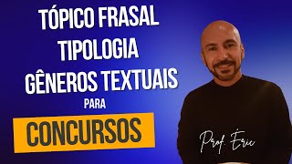 Tópico Frasal e Tipologia e Gêneros Textuais  Banca FGV [upl. by Eibloc]