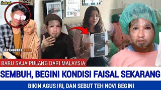 Alhamdulillah Begini Kondisi Faisal Sekarang Tega Agus Tuduh Teh Novi Lakukan ini [upl. by Marsha]