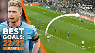 BEST Premier League goals of 202223 ft Kevin De Bruyne Son Heungmin amp more  Part 1 [upl. by Yralih344]