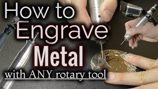 How To Engrave Metal With A Dremel Or ANY Rotary Tool [upl. by Narhem]