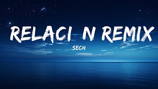 Sech  Relación Remix LetraLyrics ft Daddy Yankee J Balvin ft Rosalía Farruko  25 Min [upl. by Ahpla]