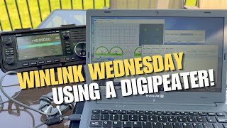 Winlink Wendesday using a Digipeater [upl. by Neelloj]