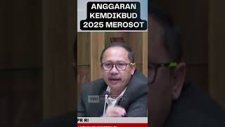 🔴2025 ANGGARAN KEMDIKBUD MEROSOT ‼️ [upl. by Sheba]