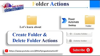 Create Folder amp Delete Folder Actions in MS Power Automate desktop  MS PAD Tutorial  37 [upl. by Manbahs641]