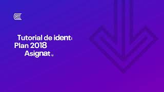 Tutorial de identificadores para asignaturas 100 virtual  Plan 2018 [upl. by Zantos4]