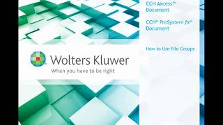 CCH Axcess™ Document  Working with File Groups [upl. by Sandi452]