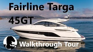 Fairline Targa 45GT  Boat Walkthrough Video Tour [upl. by Clarence171]