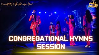 CONGREGATIONAL HYMNS SESSION OhEmGeeFaajiFriday6  EmmaOMG amp The OhEmGee Band [upl. by Adnamma]