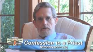 Confession to a Priest Is Not Necessary for Gods Forgiveness [upl. by Dorr391]