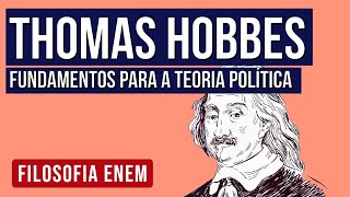 THOMAS HOBBES fundamentos para a teoria política  Filosofia para o Enem  Ernani Júnior da Silva [upl. by Mays]