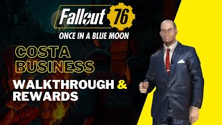 Once in a Blue Moon  Costa Business  Walkthrough all missions and rewards [upl. by Neenaej573]