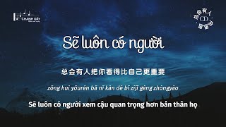 Vietsub Sẽ luôn có người 总会有人  Hướng Tư Tư 向思思 [upl. by Komsa595]