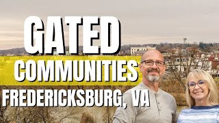 Top 5 Gated Communities in the Fredericksburg VA Area  Living in Fredericksburg Virginia [upl. by Rhiamon]