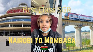 Nairobi to Mombasa in a First Class SGR Train [upl. by Wolfgram]