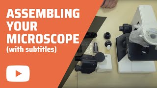 Assembling Your Microscope with subtitles [upl. by Siduhey]