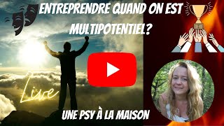 Le Multipotentiel Entrepreneur et réponses aux questions hp pn amour [upl. by Alrahc150]