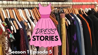 Dress Stories S1 Ep 05 [upl. by Loats530]