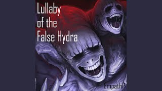 Lullaby of the False Hydra Instrumental Version [upl. by Samul]