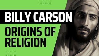 Billy Carson 🔥 Origins of Religion 🔥 3 hours [upl. by Artinak]