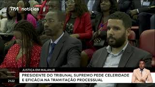 Em Malanje Presidente do Tribunal Supremo pede celeridade e eficácia na tramitação processual [upl. by Conway]