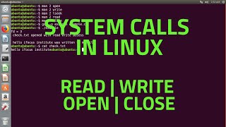 System Calls  Read  Write  Open  Close  Linux [upl. by Gibbeon]