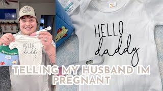 TELLING MY HUSBAND IM PREGNANT [upl. by Arlie]