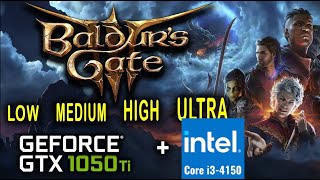 GTX 1050 Ti  Baldurs Gate 3 [upl. by Marybeth659]