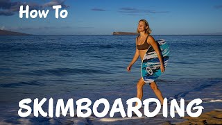 Beginners Guide  How to Skimboard [upl. by Thamos]