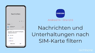 Nachrichten und Unterhaltungen nach SIMKarte filtern  Samsung Android 14  One UI 6 [upl. by Ziguard]