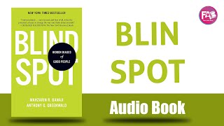 Blind Spot by Mahzarin R Banaji amp Anthony G Greenwald [upl. by Ecinom]