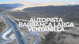 Autopista Barranca Larga  Ventanilla [upl. by Euqirne]