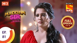 Maddam Sir  Ep 81  Full Episode  1st October 2020 [upl. by Ken]