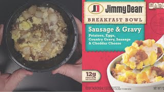 Jimmy Dean Breakfast Bowl  Sausage and Gravy Review  EAT or AVOID [upl. by Attennod996]