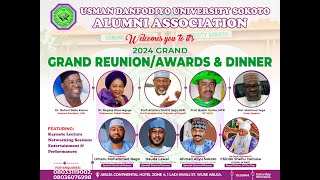 USMAN DANFODIYO UNIVERSITY SOKOTO ALUMNI Assoc Welcomes you to 2024 GRAND REUNIONAWARDS amp DINNER [upl. by Ecirtnuahs834]