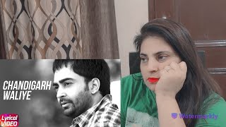 Reaction on Chandigarh Waliye  Sharry Mann  Official Video  Aate Di Chiri  Aao React Kare [upl. by Tenenbaum]