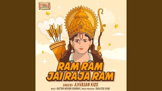 Ram Ram Jai Raja Ram [upl. by Ariat]