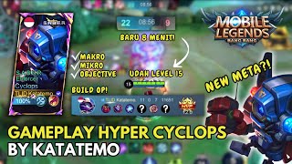 HYPER CYCLOPS AKAN MENJADI NEW META GAMEPLAY BUILD TUTORIAL CYCLOPS AFTER BUFF  Mobile Legend [upl. by Atlee]