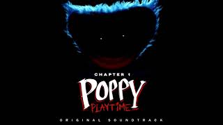 Poppy Playtime OST 05  Huggy Wuggy [upl. by Tedda]