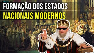 Formação dos Estados Modernos [upl. by Sletten581]