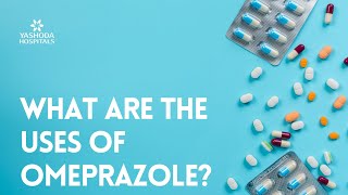 What are the uses of Omeprazole [upl. by Magdalena]