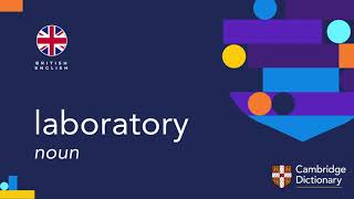 How to pronounce laboratory  British English and American English pronunciation [upl. by Ym561]