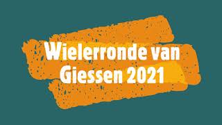 Wielerronde van Giessen 2021 [upl. by Meingoldas214]