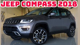 JEEP COMPASS 2018 PREÇOS VERSÕES CONSUMO FICHA TÉCNICA [upl. by Ydisahc449]