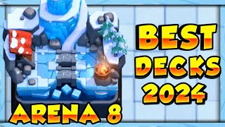 Best Arena 8 Decks Frozen Peak Decks in Clash Royale  Best Clash Royale Arena 8 DECKS 2024 [upl. by Dronski]