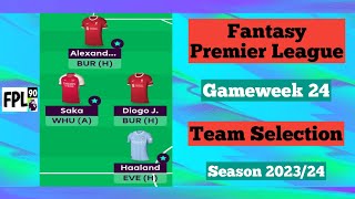 FPL GW24  Team Selection  Fantasy Premier League 202324 [upl. by Aihsekat]