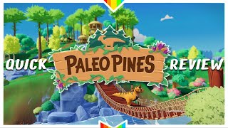 PALEO PINES – Good Not Great but Dinosaurs  Quick 10 Review [upl. by Iegres]